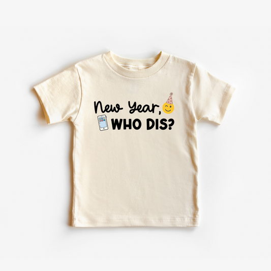 New Year, Who Dis? - Kids Tee (Natural)